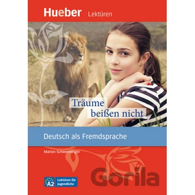 Lektüren für Jugendliche A2 - Träume beißen nicht, Leseheft - Max Hueber Verlag
