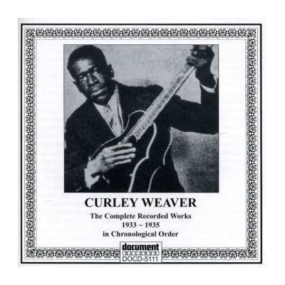 Curley Weaver - Curley Weaver 1933-1935 CD