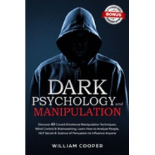 Dark Psychology and Manipulation