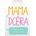 Mama a dcéra