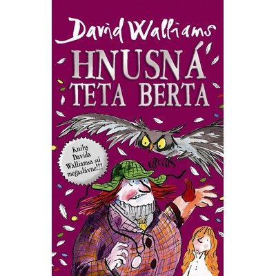 Hnusná teta Berta - David Walliams