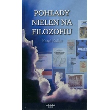 Pohľady nielen na filozofiu - Karol Kollár