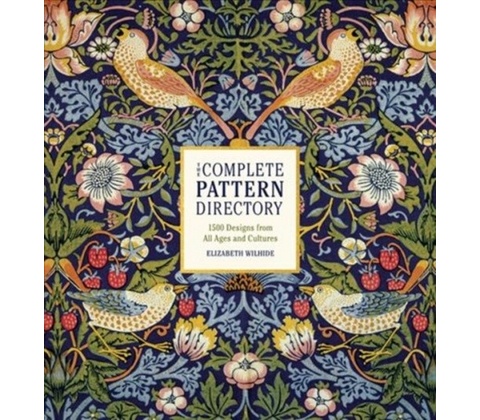 The Complete Pattern Directory - Elizabeth Wilhide