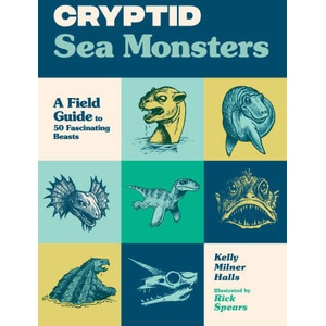 Cryptid Sea Monsters | Rick Spears (ISBN: 9781632175168)