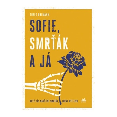 Sofie, Smrťák a já