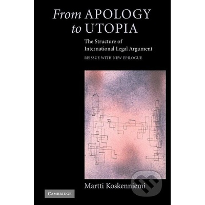 From Apology to Utopia - M. Koskenniemi