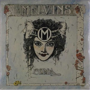 Ozma - Melvins LP