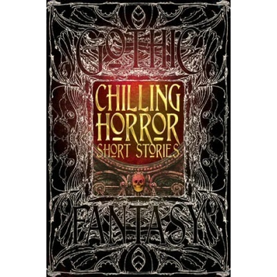 Chilling Horror Short Stories | Dale Townshend, Rebecca J. Allred, Michael Bondies