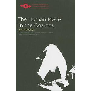 Human Place in the Cosmos | Max Scheler (ISBN: 9780810125292)