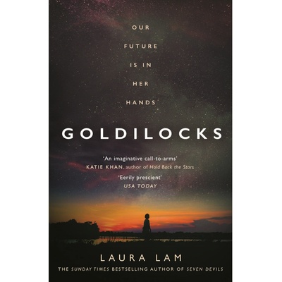 Goldilocks - Laura Lam