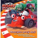 Roaryho prvý deň