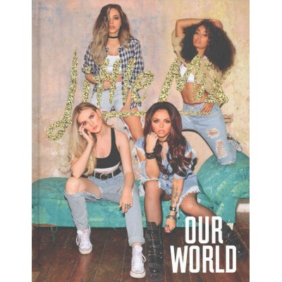 Our World Little Mix Hardcover