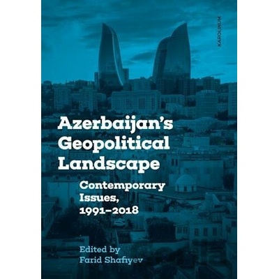 Azerbaijans Geopolitical Landscape