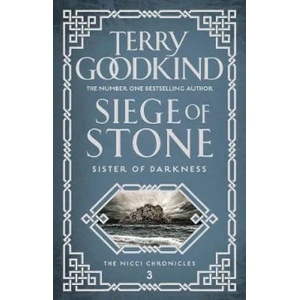Siege of Stone | Terry Goodkind (ISBN: 9781786691736)