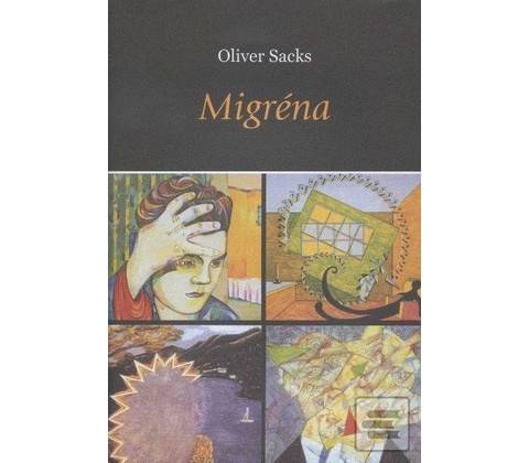 Migréna - Oliver Sacks
