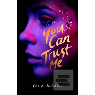 You Can Trust Me