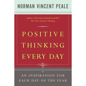 Positive Thinking Every Day | Norman Vincent Peale (ISBN: 9780671868918)