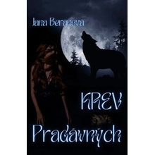 Krev Pradávných - Jana Beranová