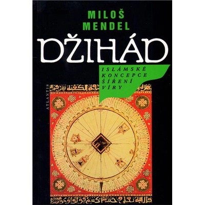 Džihád - Miloš Mendel