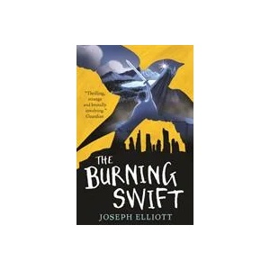 Burning Swift (Shadow Skye, Book Three) | Joseph Elliott (ISBN: 9781406385885)
