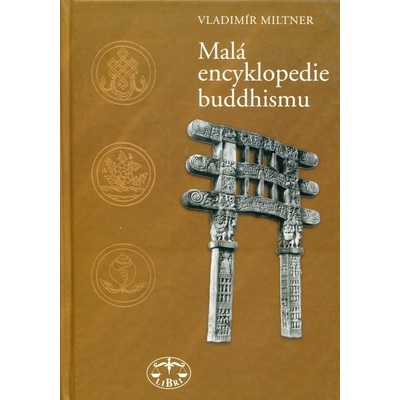 Malá encyklopedie buddhismu - Vladimír Miltner