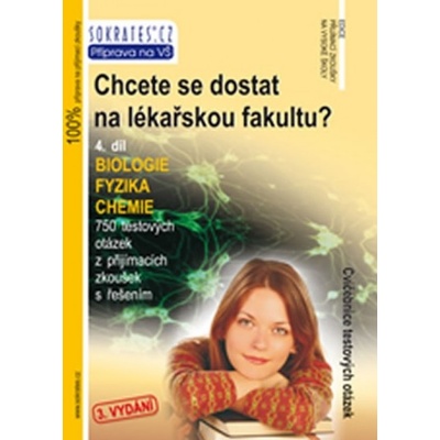 Chcete se dostat na lékařskou fakultu? - 4.díl -