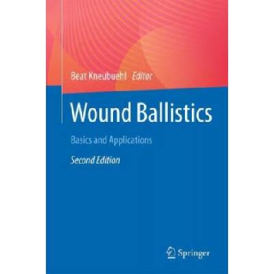 Wound Ballistics
