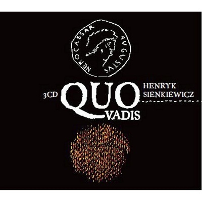 Quo vadis - Henryk Sienkiewicz, Otakar Brousek st., Růžena Merunková, Alfred Strejček