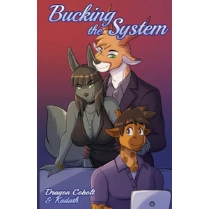 Bucking the System (ISBN: 9781614505174)