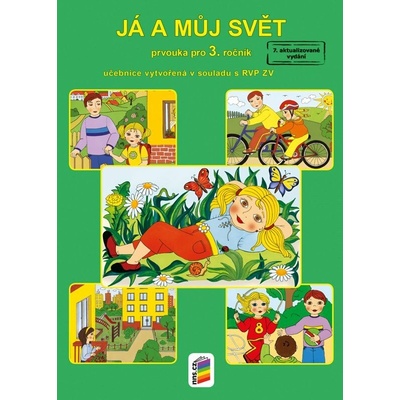 Já a můj svět 3 - prvouka (učebnice) RVP