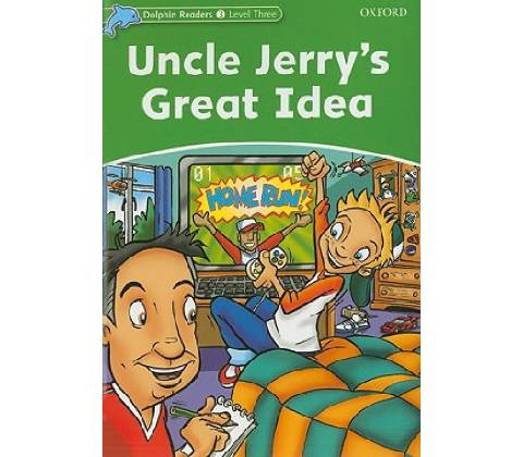 Uncle Jerry´s Great Idea - Craig Wright