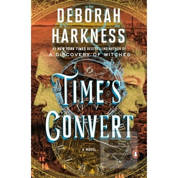 Time's Convert - Deborah Harkness