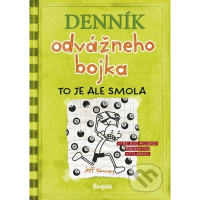 Denník odvážneho bojka 8: To je ale smola, 3. vydanie