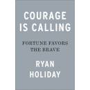 Courage Is Calling