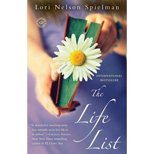 The Life List | Lori Nelson Spielman (ISBN: 9780345540874)