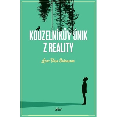 Kouzelníkův únik z reality