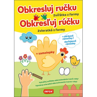 Obkresluj ručku/Obkresľuj rúčku Zvířátka z farmy/Zvieratká z farmy Cécile Marbehant