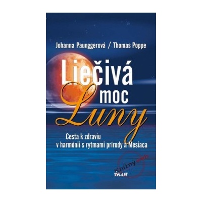 Liečivá moc Luny - 2. vydanie Johanna Paunggerová, Thomas Poppe