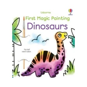 First Magic Painting Dinosaurs | ABIGAIL WHEATLEY (ISBN: 9781801315036)