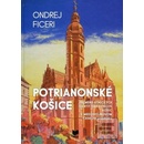 Potrianonské Košice