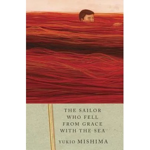 The Sailor Who Fell from Grace With the Sea | Yukio Mishima, John Nathan (1999)