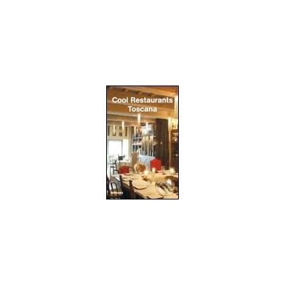 Cool Restaurants Toscana