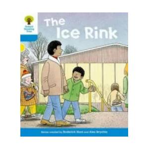 Oxford Reading Tree: Level 3: First Sentences: The Ice Rink | Roderick Hunt (2011)