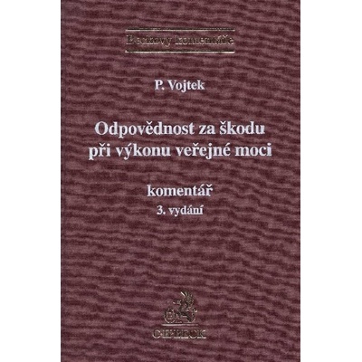 Odpovědnost za škodu při výkonu veřejné moci