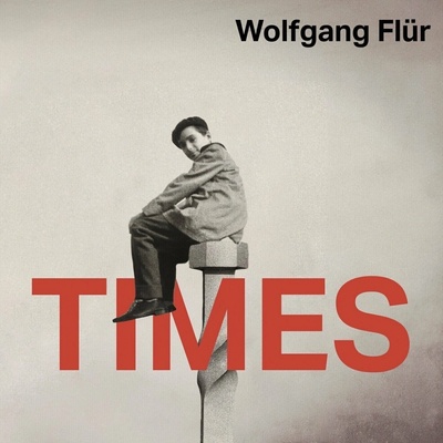 Wolfgang Flür - Times 2 LP