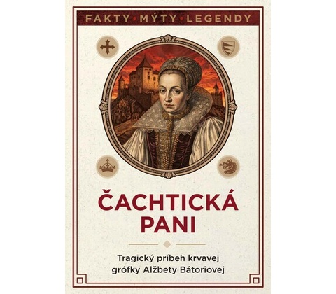 Čachtická pani
