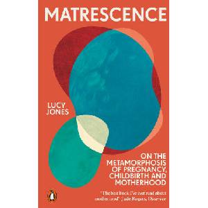 Matrescence (ISBN: 9781802061307)