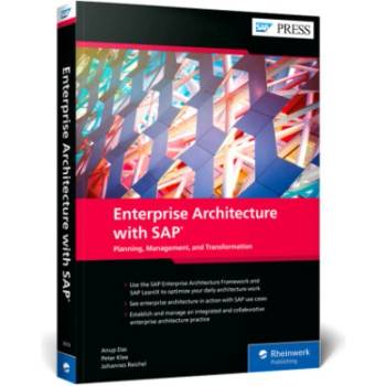 Enterprise Architecture with SAP: Planning, Management, and Transformation | Peter Klee, Johannes Reichel