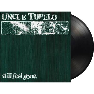 Uncle Tupelo - Still Feel Gone LP