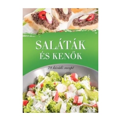 Saláták és kenok